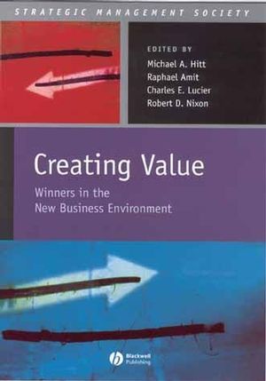 Creating Value: Winners in the New Business Environment (0631235116) cover image