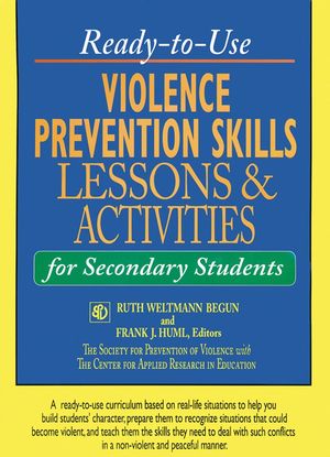 Ready-to-Use Violence Prevention Skills Lessons and Activities for Secondary Students (0787966916) cover image