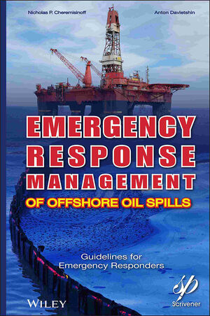 Emergency Response Management of Offshore Oil Spills: Guidelines for Emergency Responders (1118011716) cover image