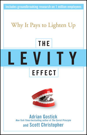 The Levity Effect: Why it Pays to Lighten Up (1118039416) cover image