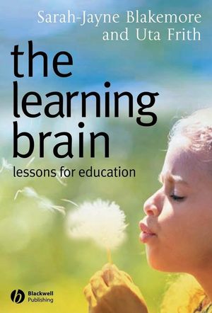 The Learning Brain: Lessons for Education (1405124016) cover image
