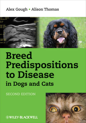 Breed Predispositions to Disease in Dogs and Cats, 2nd Edition (1444359916) cover image