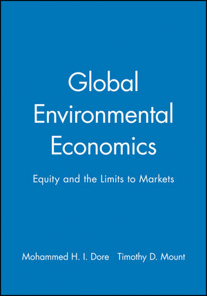 Global Environmental Economics: Equity and the Limits to Markets (1557865116) cover image