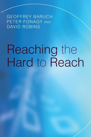 Reaching the Hard to Reach: Evidence-based Funding Priorities for Intervention and Research (0470019417) cover image