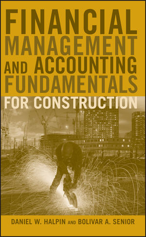 Financial Management and Accounting Fundamentals for Construction (0470182717) cover image