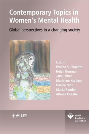 Contemporary Topics in Women's Mental Health: Global perspectives in a changing society (0470754117) cover image