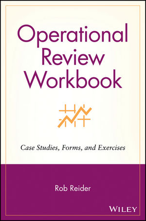Operational Review Workbook: Case Studies, Forms, and Exercises (0471228117) cover image