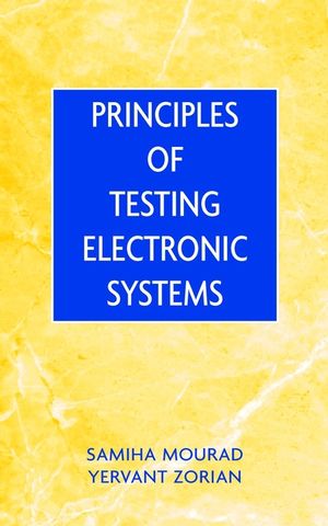 Principles of Testing Electronic Systems (0471319317) cover image