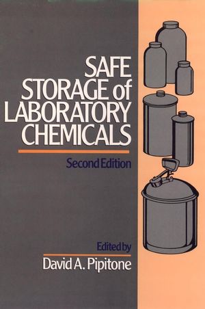 Safe Storage of Laboratory Chemicals, 2nd Edition (0471515817) cover image