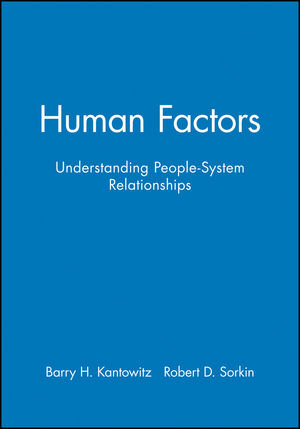 Human Factors: Understanding People-System Relationships, Workbook (0471870617) cover image