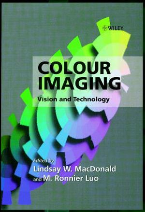 Colour Imaging: Vision and Technology (0471985317) cover image