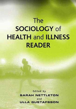 The Sociology of Health and Illness Reader (0745622917) cover image