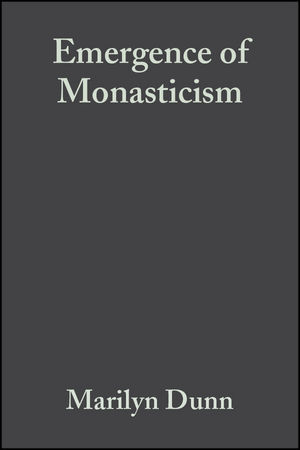The Emergence of Monasticism: From the Desert Fathers to the Early Middle Ages (1405106417) cover image