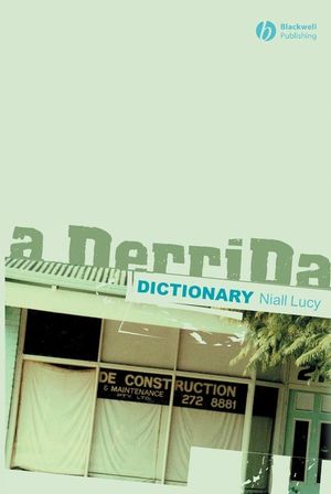 A Derrida Dictionary (1405137517) cover image