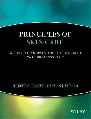 Principles of Skin Care: A Guide for Nurses and Health Care Practitioners (1444319817) cover image