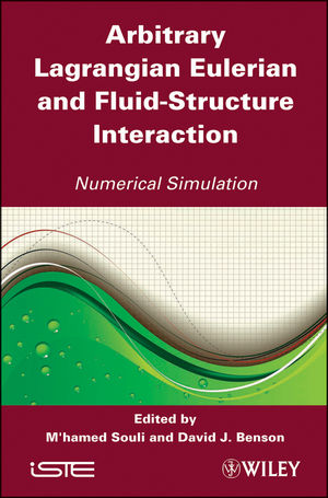 Arbitrary Lagrangian Eulerian and Fluid-Structure Interaction: Numerical Simulation (1848211317) cover image