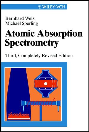 Atomic Absorption Spectrometry, 3rd, Completely Revised Edition (3527285717) cover image