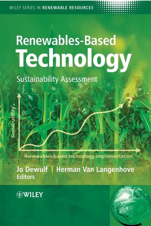 Renewables-Based Technology: Sustainability Assessment (0470022418) cover image