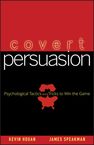 Covert Persuasion: Psychological Tactics and Tricks to Win the Game (0470051418) cover image
