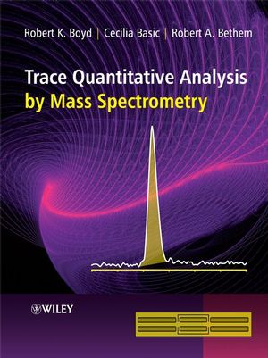 Trace Quantitative Analysis by Mass Spectrometry (0470057718) cover image