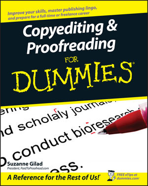 Copyediting and Proofreading For Dummies (0470121718) cover image