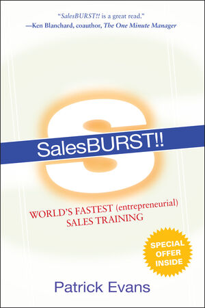 SalesBURST!!: World's Fastest (entrepreneurial) Sales Training (0470150718) cover image
