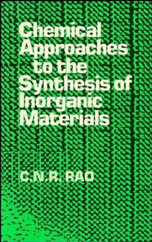 Chemical Approaches to the Synthesis of Inorganic Materials (0470234318) cover image