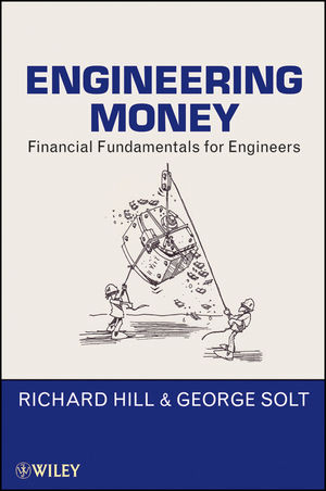 Engineering Money: Financial Fundamentals for Engineers (0470546018) cover image