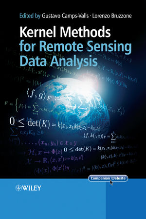 Kernel Methods for Remote Sensing Data Analysis  (0470722118) cover image