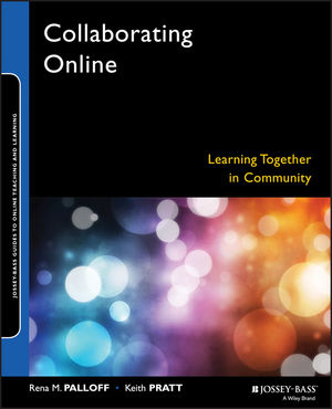 Collaborating Online: Learning Together in Community (0470876018) cover image