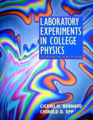 Laboratory Experiments in College Physics, 7th Edition (0471002518) cover image