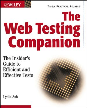 The Web Testing Companion: The Insider's Guide to Efficient and Effective Tests (0471430218) cover image
