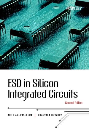 ESD in Silicon Integrated Circuits, 2nd Edition (0471498718) cover image