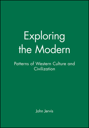 Exploring the Modern: Patterns of Western Culture and Civilization (0631196218) cover image