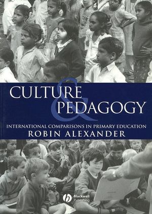 Culture and Pedagogy: International Comparisons in Primary Education (0631220518) cover image