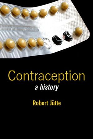 Contraception: A History (0745632718) cover image