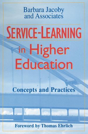 Service-Learning in Higher Education: Concepts and Practices (0787902918) cover image