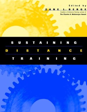 Sustaining Distance Training: Integrating Learning Technologies into the Fabric of the Enterprise (0787953318) cover image