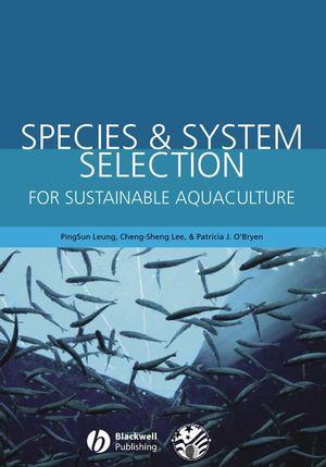 Species and System Selection for Sustainable Aquaculture (0813826918) cover image