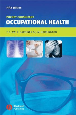 Occupational Health: Pocket Consultant, 5th Edition (1405122218) cover image