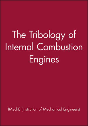 The Tribology of Internal Combustion Engines (1860580718) cover image
