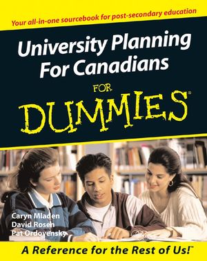 University Planning for Canadians for Dummies (1894413318) cover image