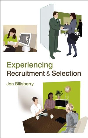 Experiencing Recruitment and Selection (0470057319) cover image