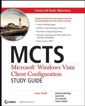 MCTS Microsoft Windows Vista Client Configuration Study Guide: Exam 70-620 (0470108819) cover image