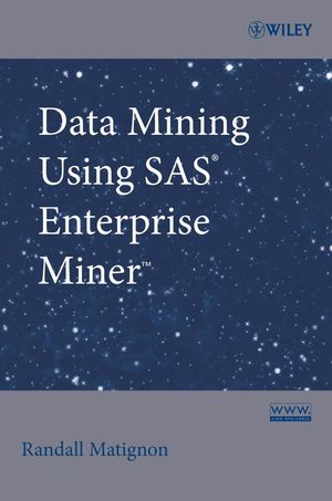 Data Mining Using SAS Enterprise Miner (0470149019) cover image