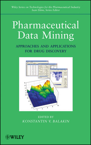 Pharmaceutical Data Mining: Approaches and Applications for Drug Discovery  (0470567619) cover image
