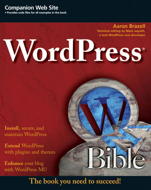 WordPress Bible (0470635819) cover image