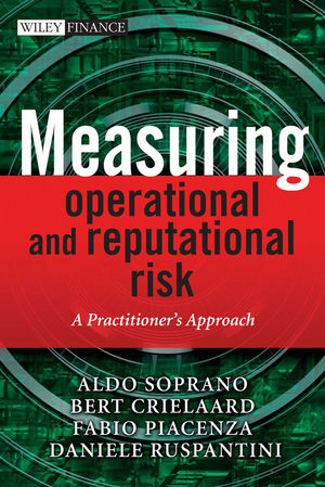 Book Cover Image for Measuring Operational and Reputational Risk: A Practitioner's Approach