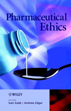 Pharmaceutical Ethics (0470855819) cover image