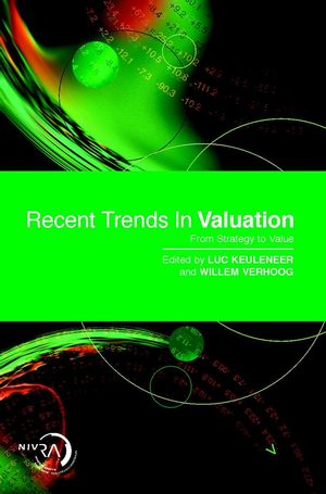 Recent Trends in Valuation: From Strategy to Value (0470862319) cover image